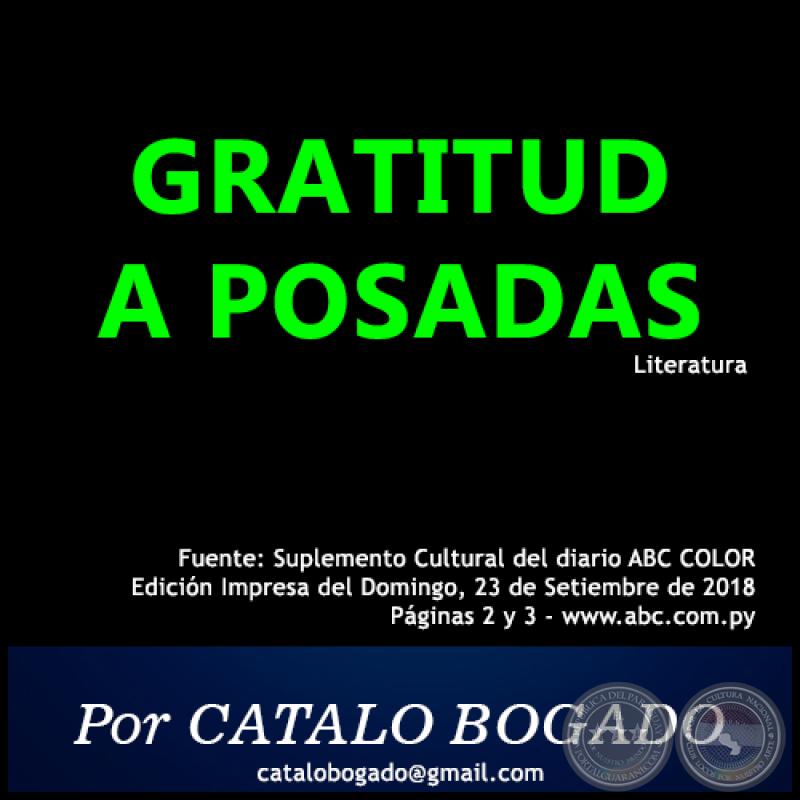 GRATITUD A POSADAS - Por CATALO BOGADO BORDÓN - Domingo, 23 de Setiembre de 2018